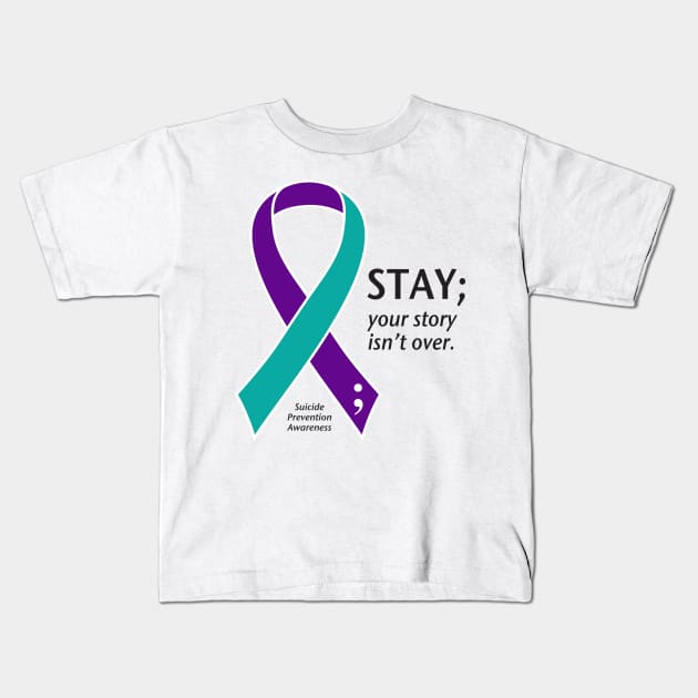 Suicide prevention: Stay ribbon, black type Kids T-Shirt by Just Winging It Designs